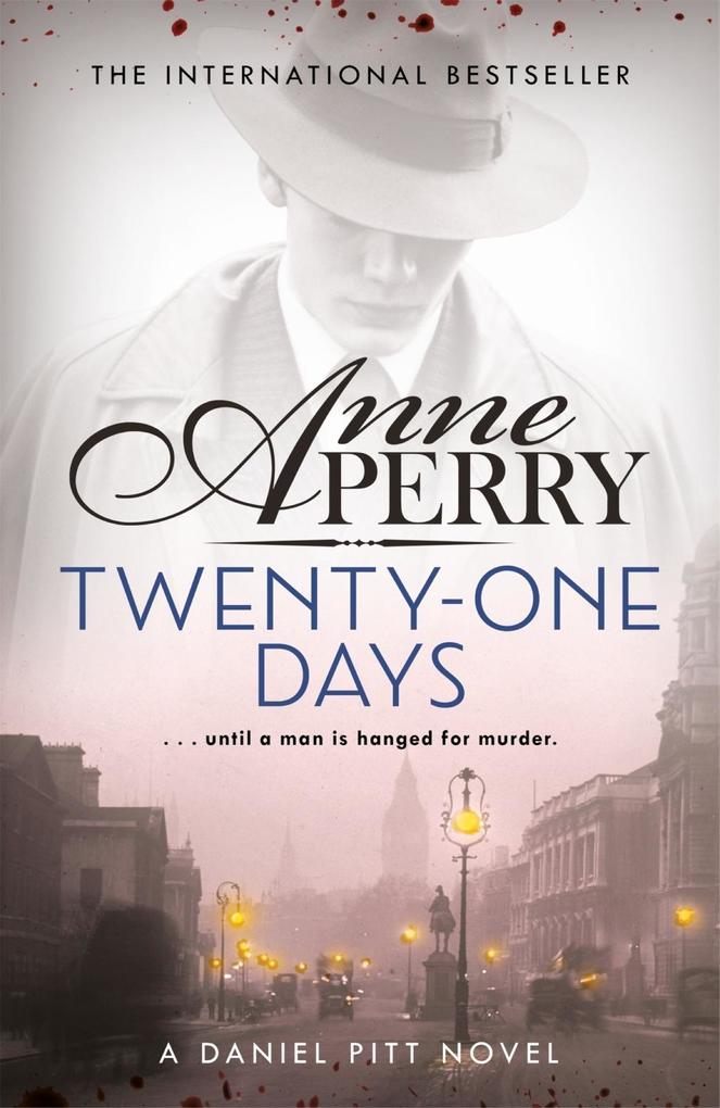 Produktbild: Twenty-One Days (Daniel Pitt Mystery 1) | Anne Perry