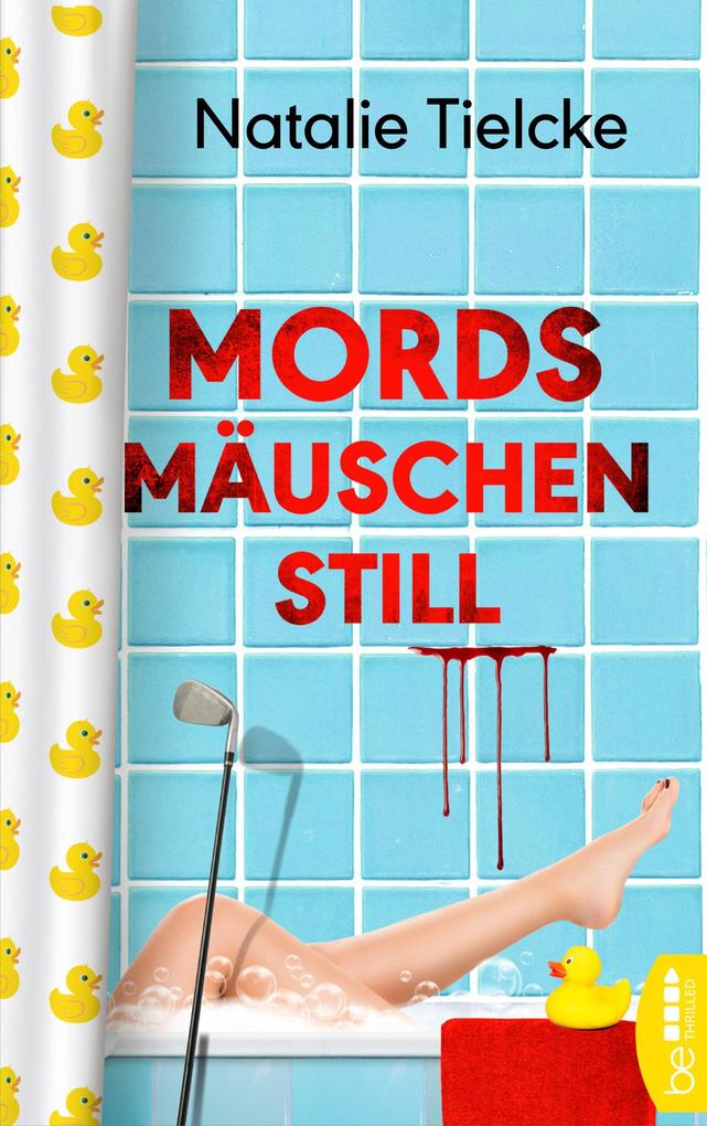 Produktbild: Mordsmäuschenstill | Natalie Tielcke