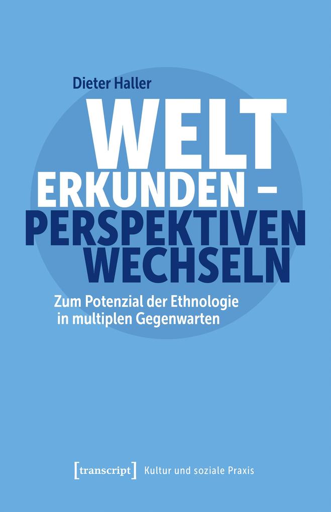 Produktbild: Welt erkunden - Perspektiven wechseln | Dieter Haller