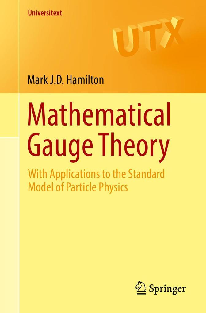 Produktbild: Mathematical Gauge Theory | Mark J. D. Hamilton