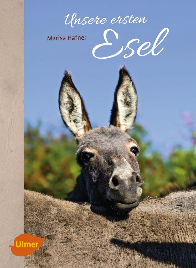 Produktbild: Unsere ersten Esel | Marisa Hafner