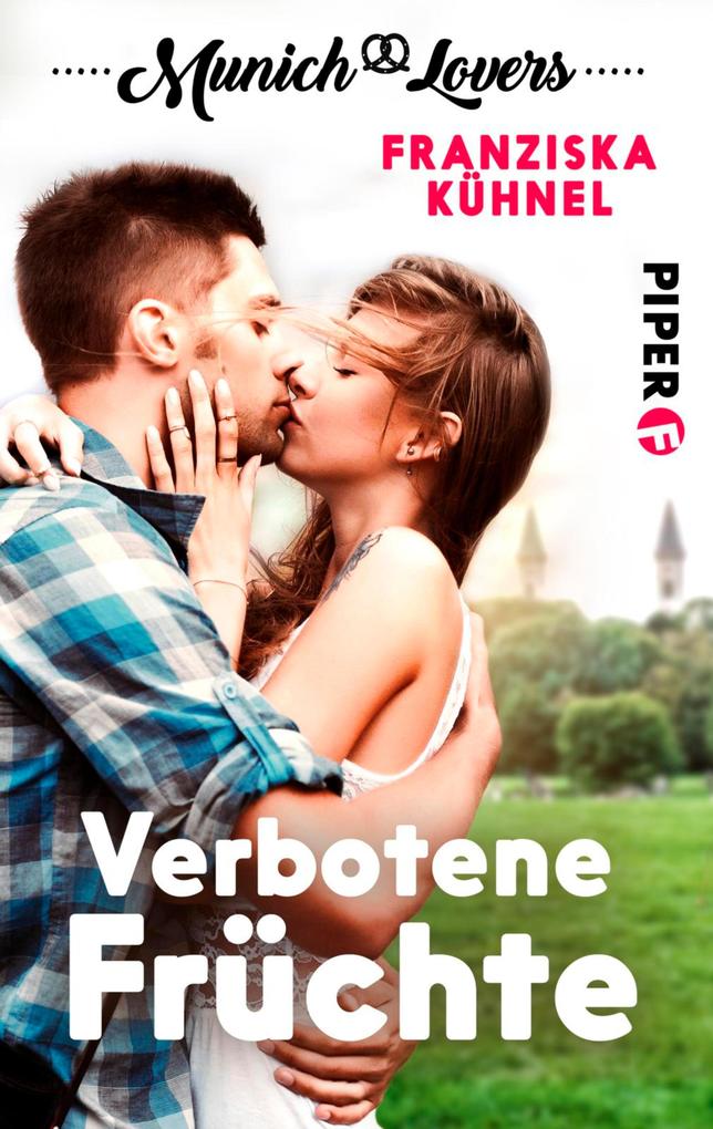 Produktbild: Munich Lovers - Verbotene Früchte | Franziska Kühnel
