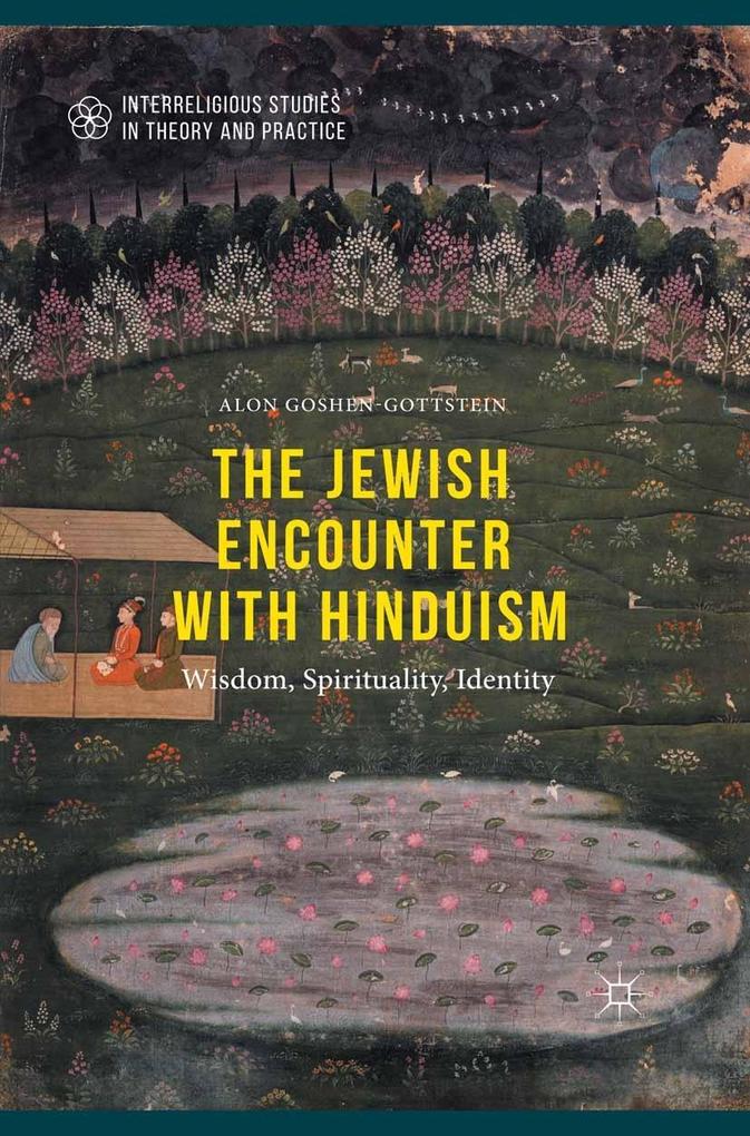Produktbild: The Jewish Encounter with Hinduism | Alon Goshen-Gottstein