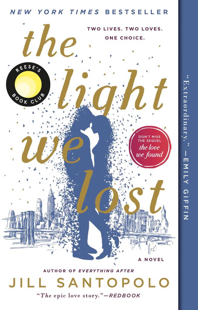 Produktbild: The Light We Lost | Jill Santopolo
