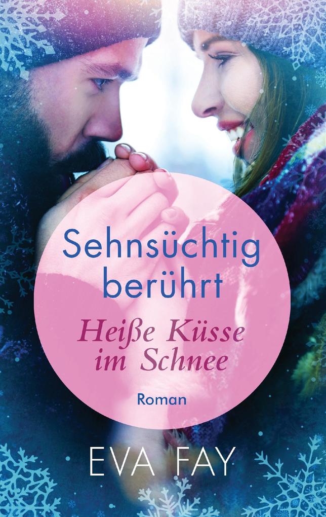Produktbild: Sehnsüchtig berührt 1 | Eva Fay