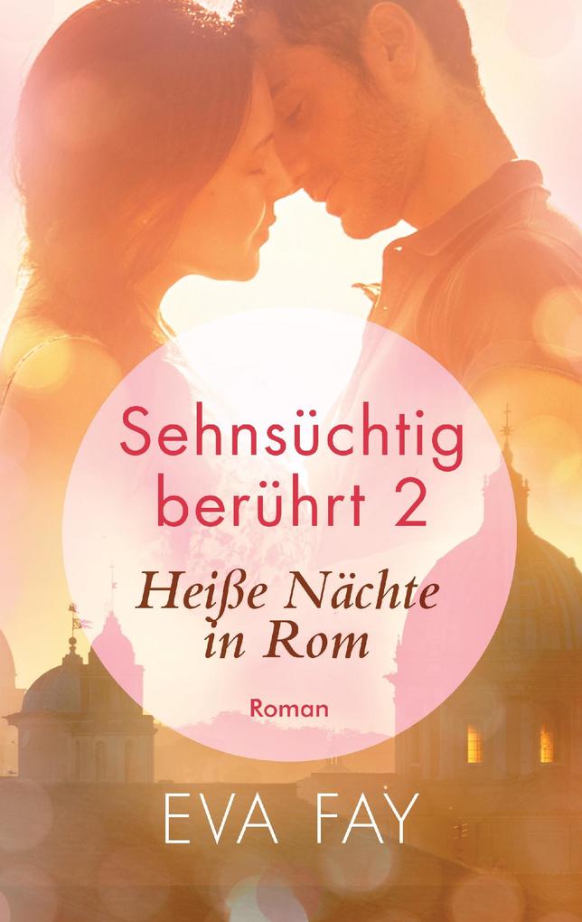 Produktbild: Sehnsüchtig berührt 2 | Eva Fay