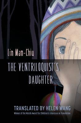Produktbild: The Ventriloquist's Daughter | Man-Chiu Lin