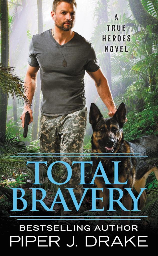 Produktbild: Total Bravery | Piper J Drake