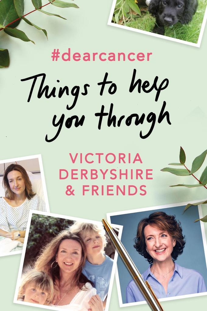 Produktbild: #dearcancer: Things to help you through | Victoria Derbyshire