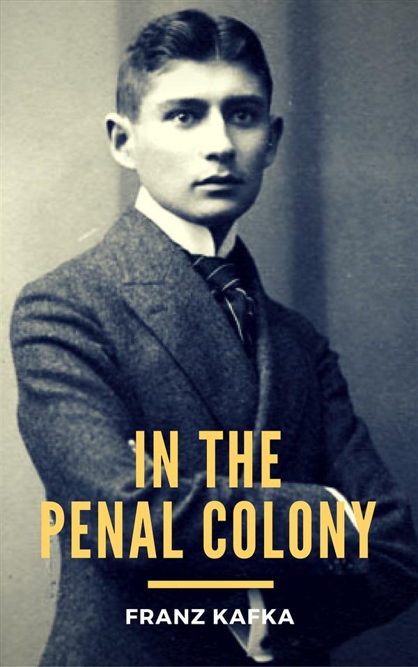 Produktbild: In the Penal Colony | Franz Kafka
