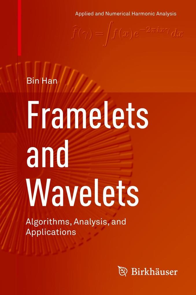 Produktbild: Framelets and Wavelets | Bin Han