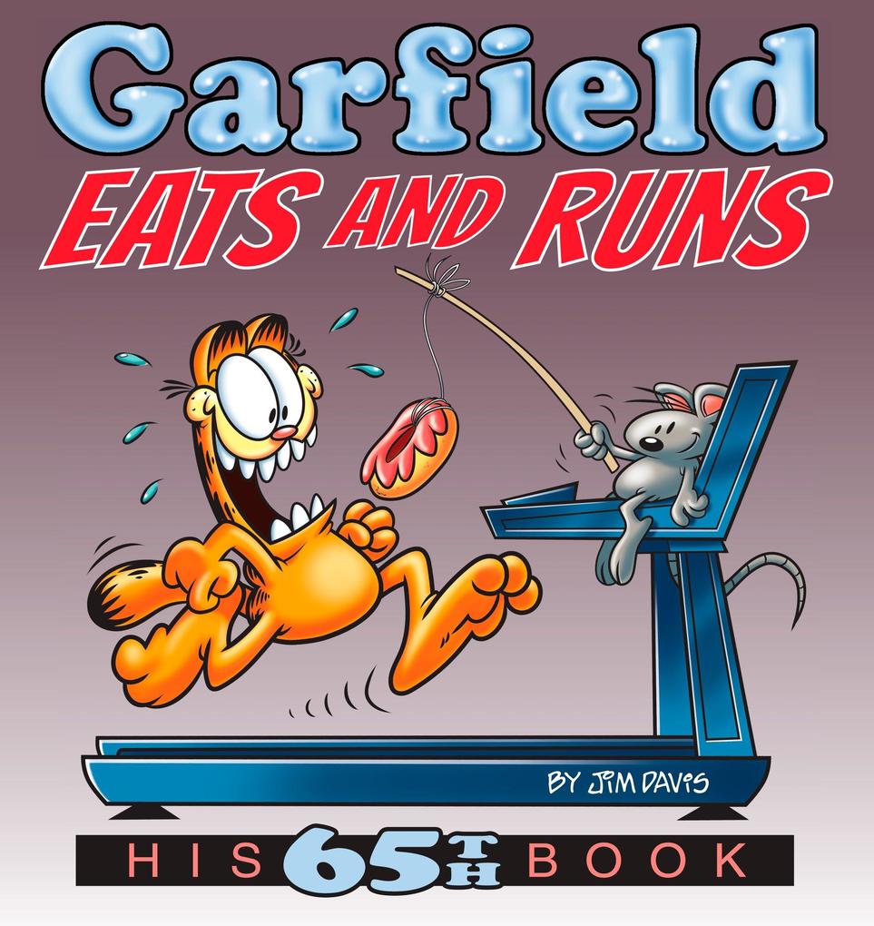 Produktbild: Garfield Eats and Runs | Jim Davis, Garfield