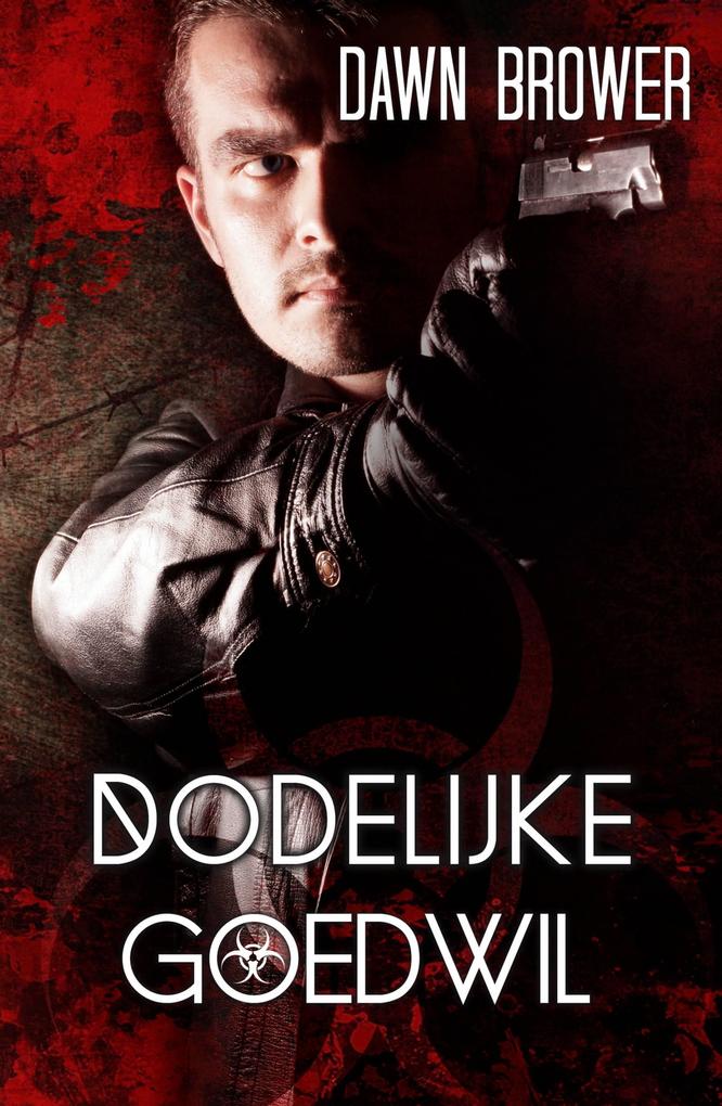 Produktbild: Dodelijke goedwil | Dawn Brower