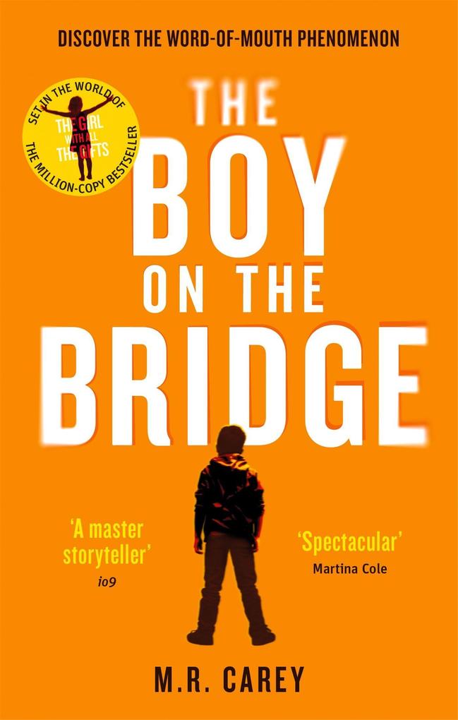 Produktbild: The Boy on the Bridge | M. R. Carey