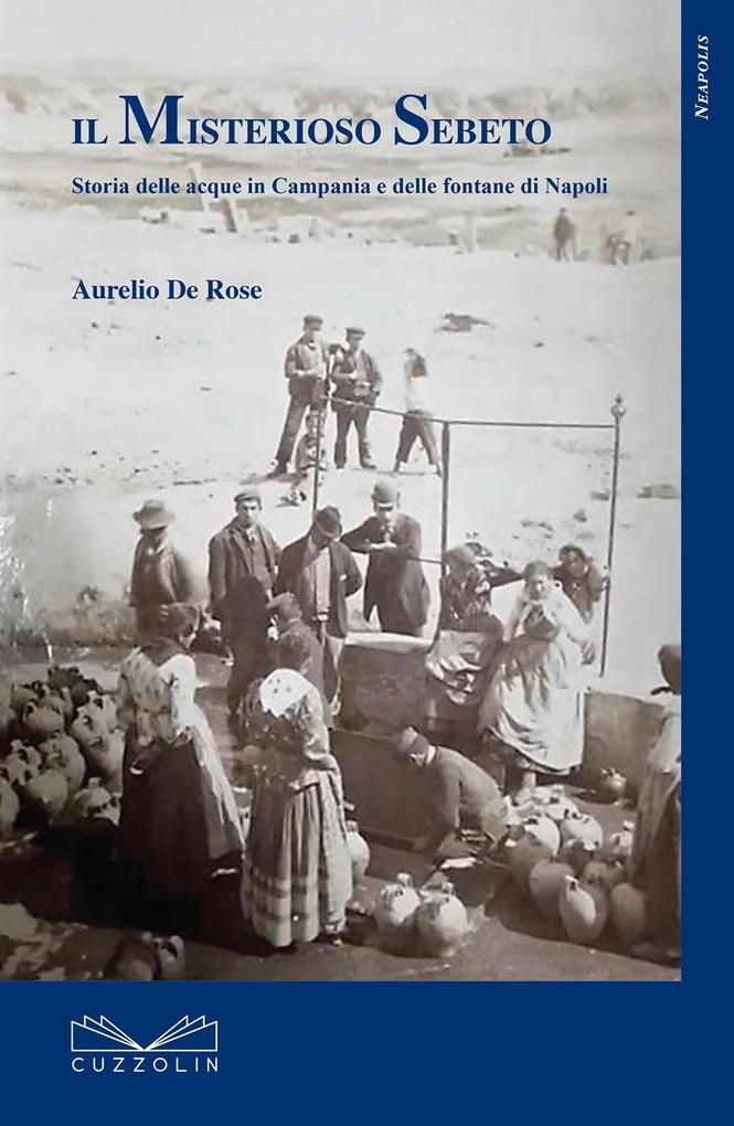 Produktbild: Il misterioso Sebeto | Aurelio De Rose