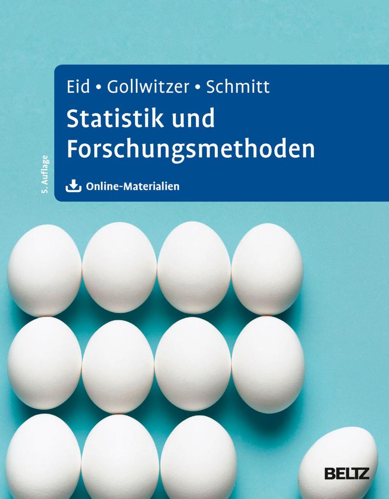Produktbild: Statistik und Forschungsmethoden | Michael Eid, Mario Gollwitzer, Manfred Schmitt