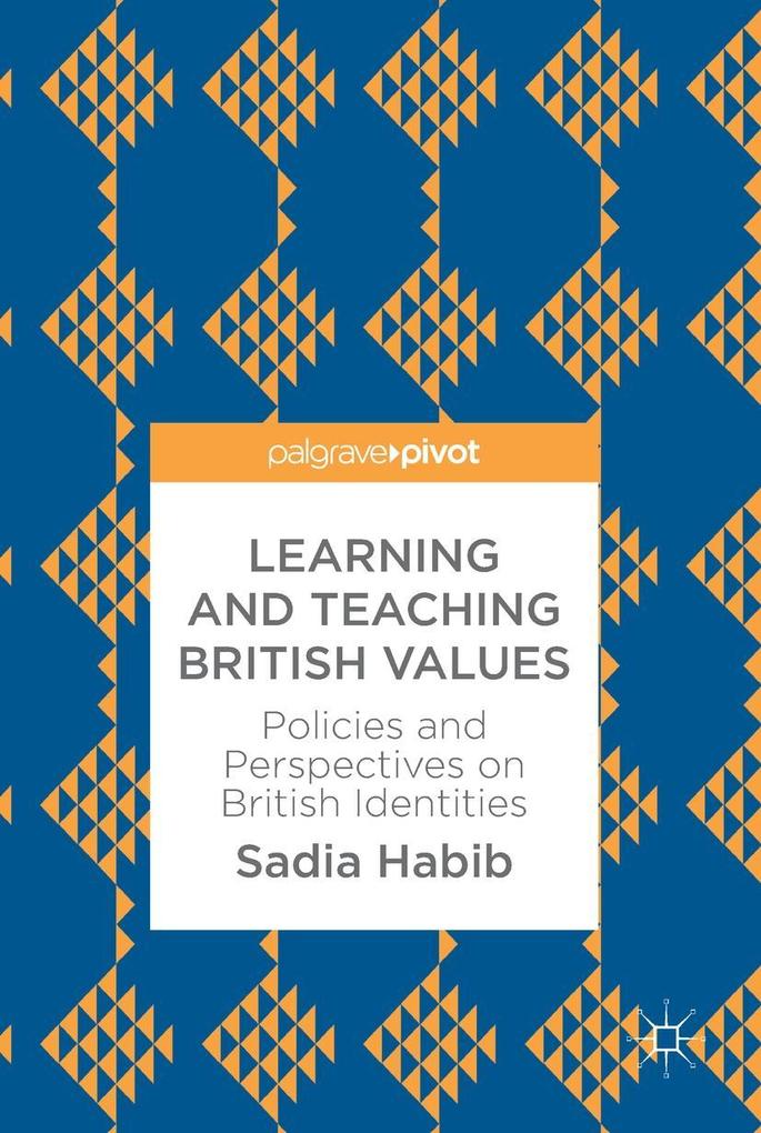 Produktbild: Learning and Teaching British Values | Sadia Habib