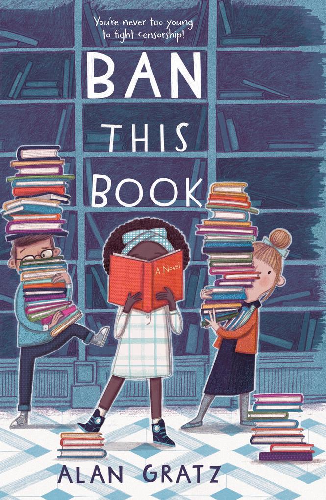 Produktbild: Ban This Book | Alan Gratz