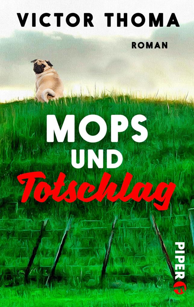 Produktbild: Mops und Totschlag | Victor Thoma