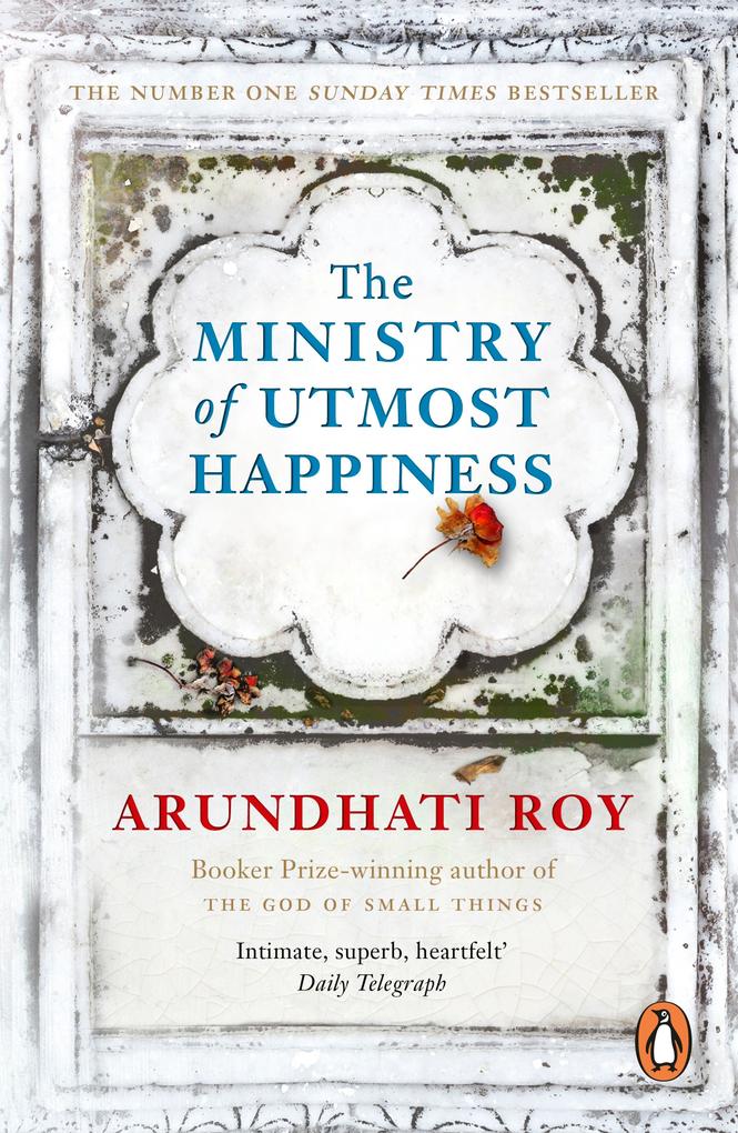 Produktbild: The Ministry of Utmost Happiness | Arundhati Roy