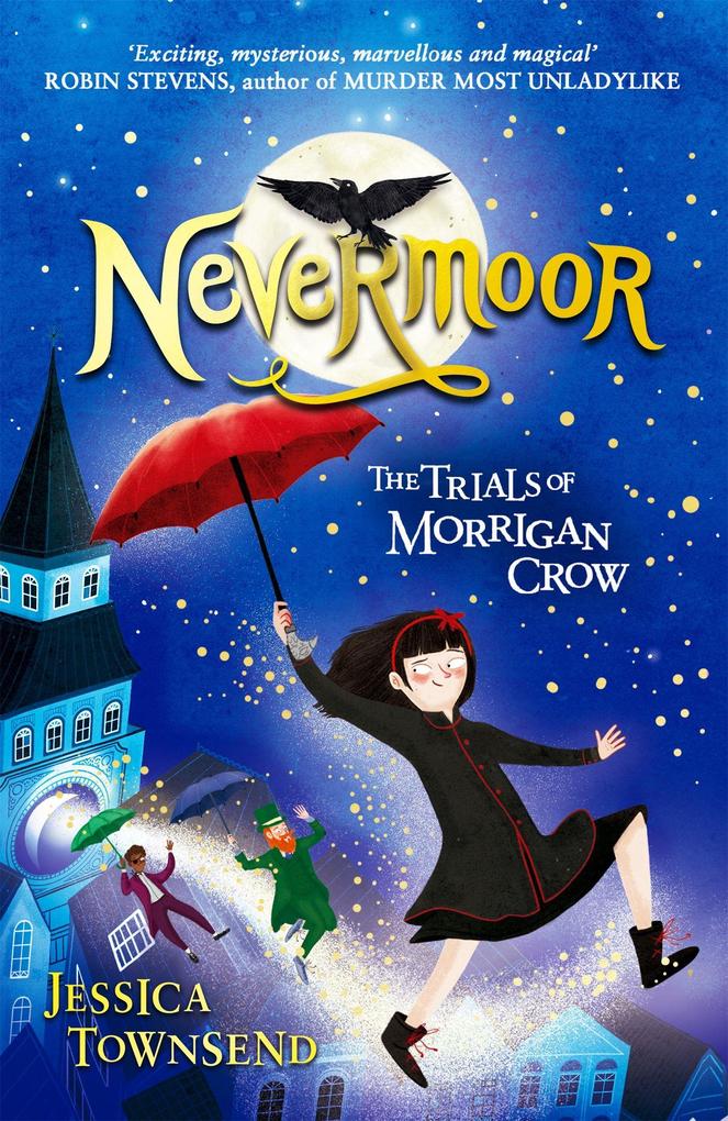 Produktbild: Nevermoor 01: The Trials of Morrigan Crow | Jessica Townsend