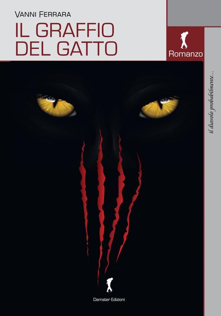 Produktbild: Il graffio del gatto | Vanni Ferrara