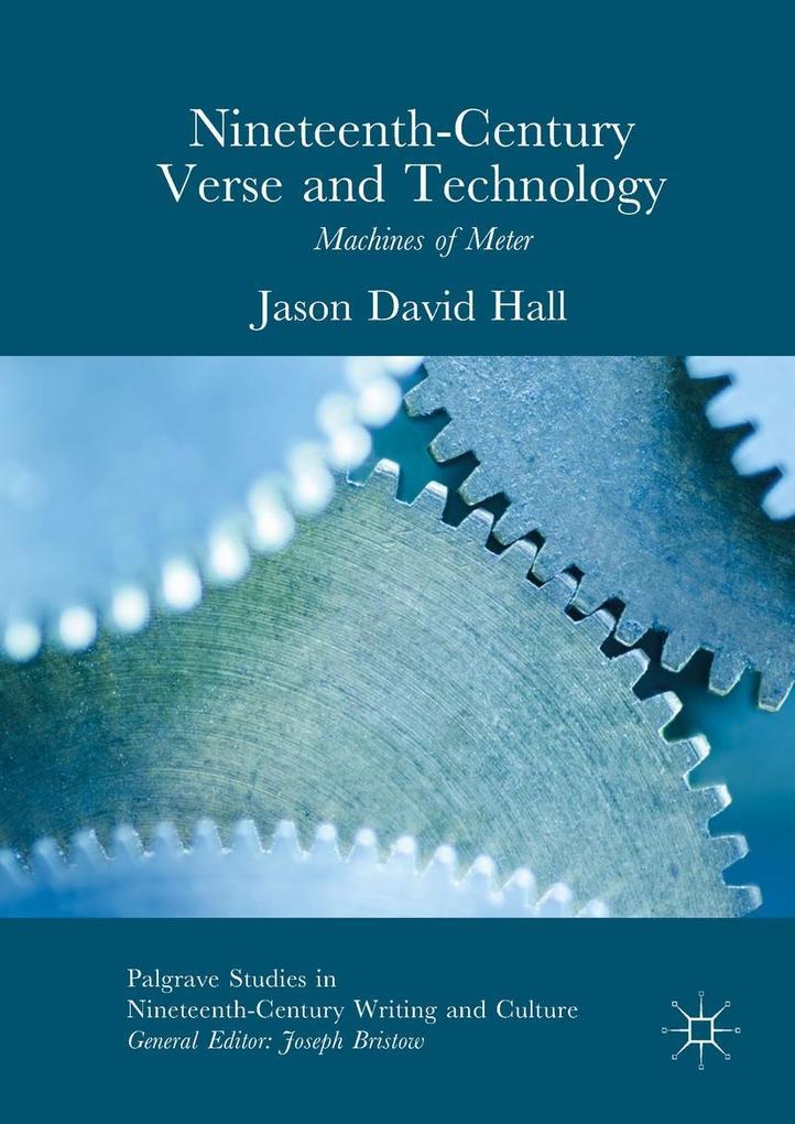 Produktbild: Nineteenth-Century Verse and Technology | Jason David Hall