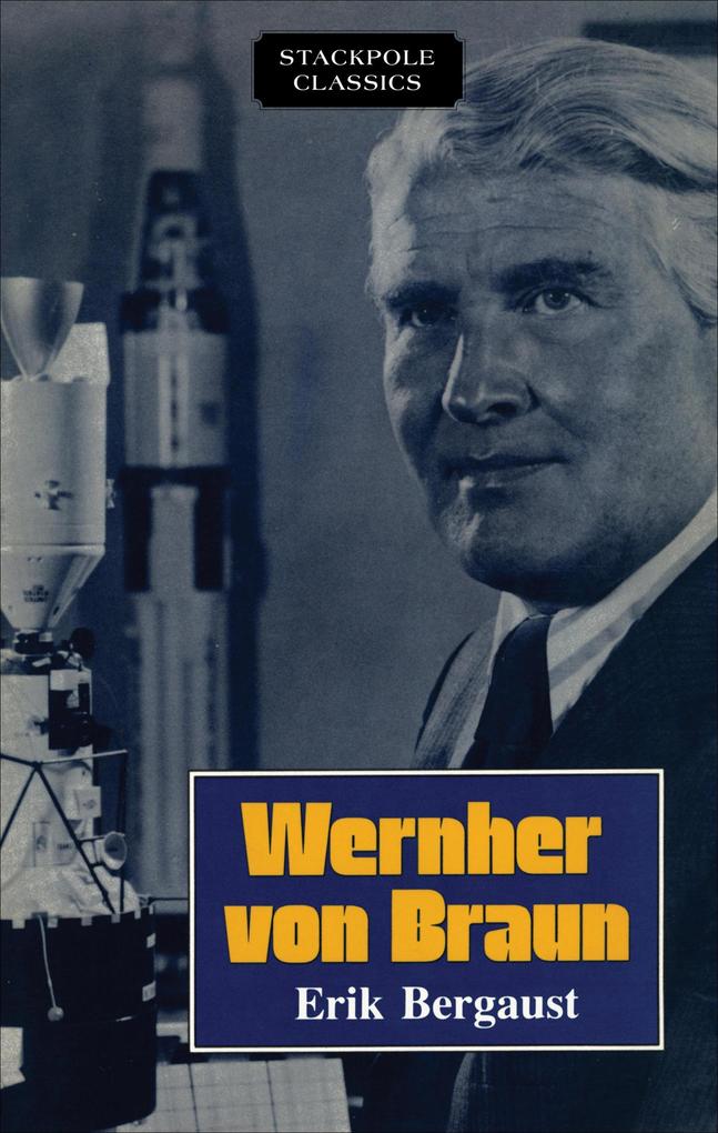 Produktbild: Wernher von Braun | Erik Bergaust