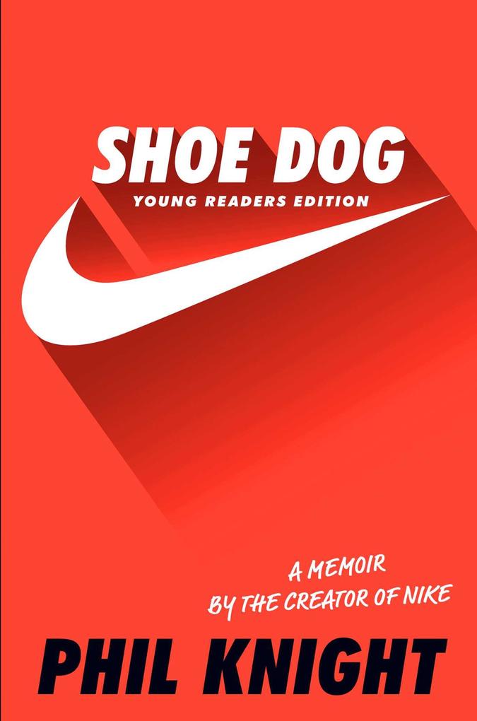 Produktbild: Shoe Dog | Phil Knight