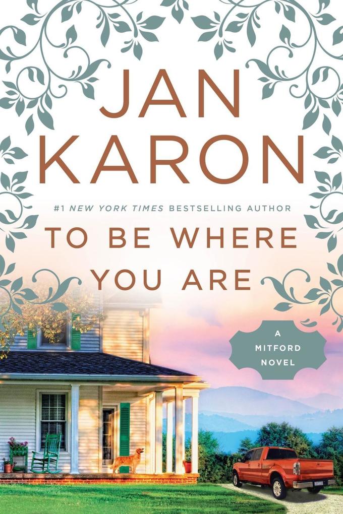 Produktbild: To Be Where You Are | Jan Karon