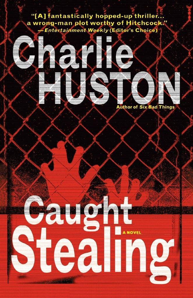 Produktbild: Caught Stealing | Charlie Huston