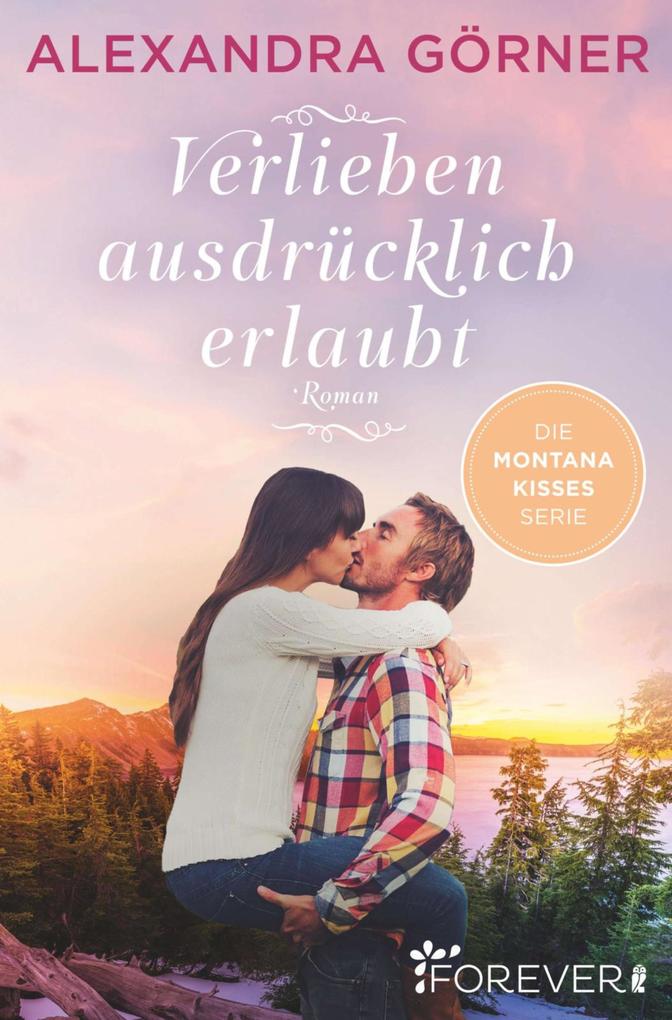 Produktbild: Verlieben ausdrücklich erlaubt | Alexandra Görner