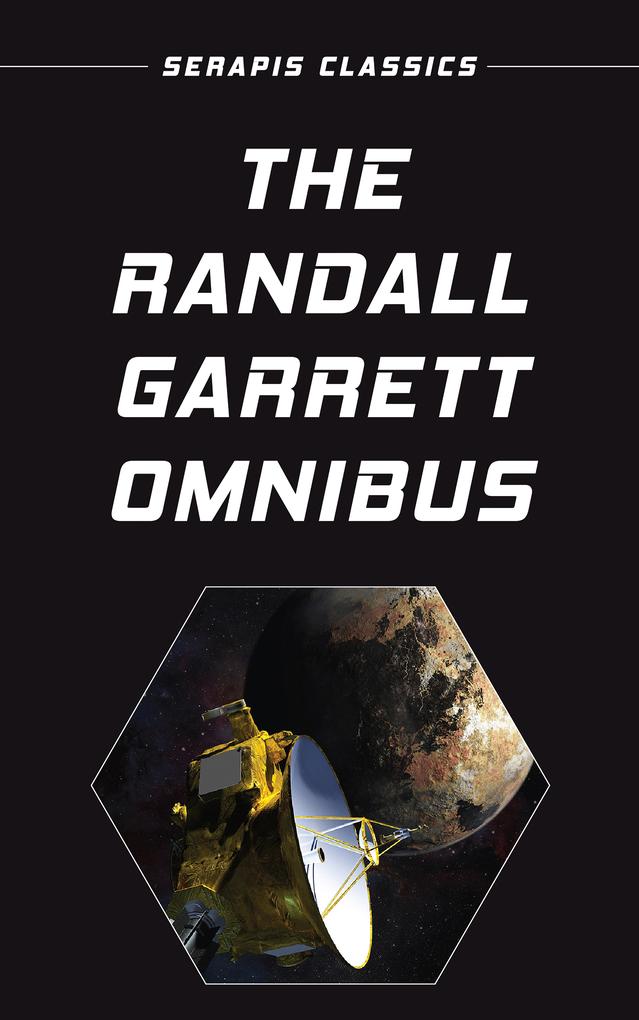 Produktbild: The Randall Garrett Omnibus | Randall Garrett