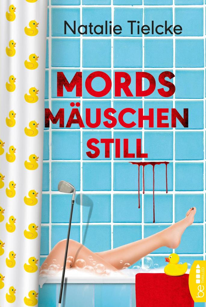 Produktbild: Mordsmäuschenstill | Natalie Tielcke