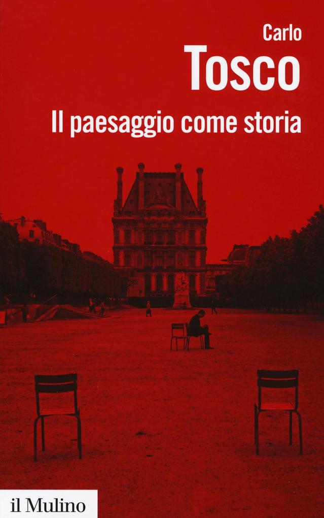 Produktbild: Il paesaggio come storia | Carlo Tosco