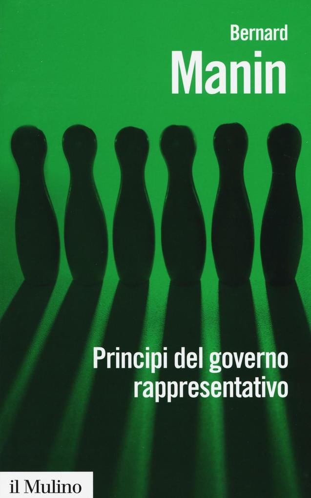 Produktbild: Principi del governo rappresentativo | Bernard Manin