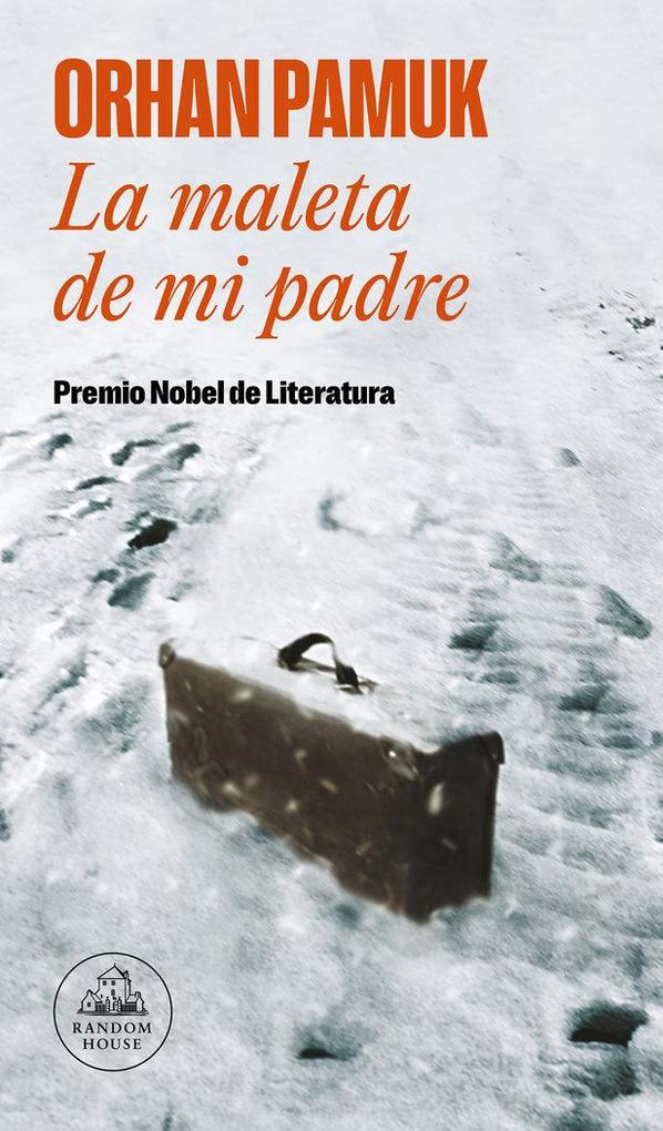 Produktbild: La maleta de mi padre | Orhan Pamuk