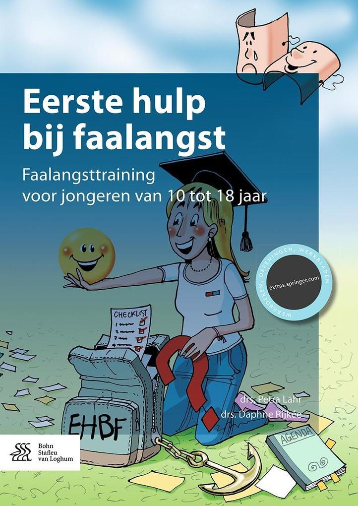 Produktbild: Eerste hulp bij faalangst | Petra Lahr, Daphne Rijkee