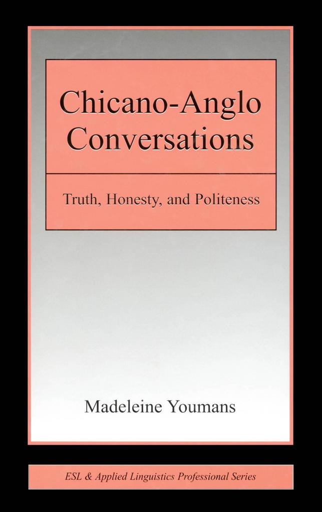 Produktbild: Chicano-Anglo Conversations | Madeleine Youmans
