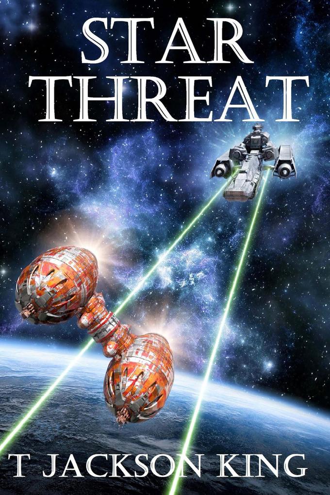 Produktbild: Star Threat (Empire Series, #2) | T. Jackson King