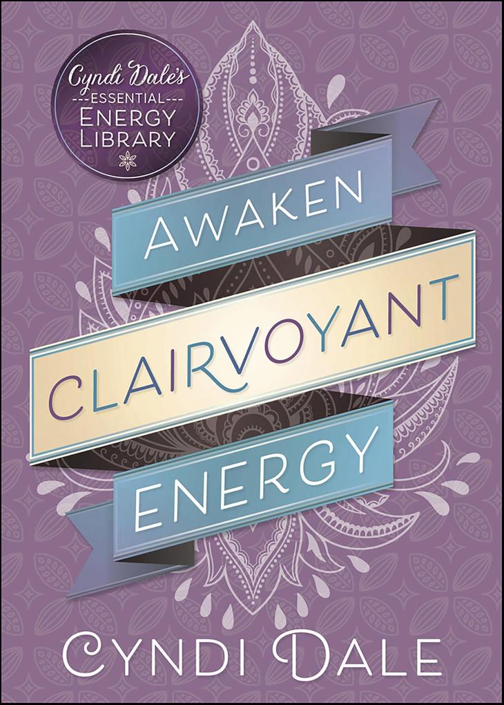 Produktbild: Awaken Clairvoyant Energy | Cyndi Dale
