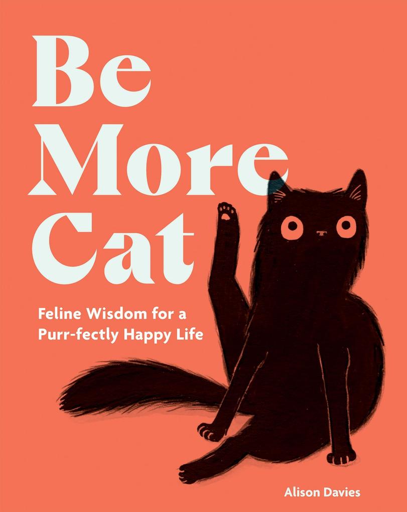 Produktbild: Be More Cat | Alison Davies