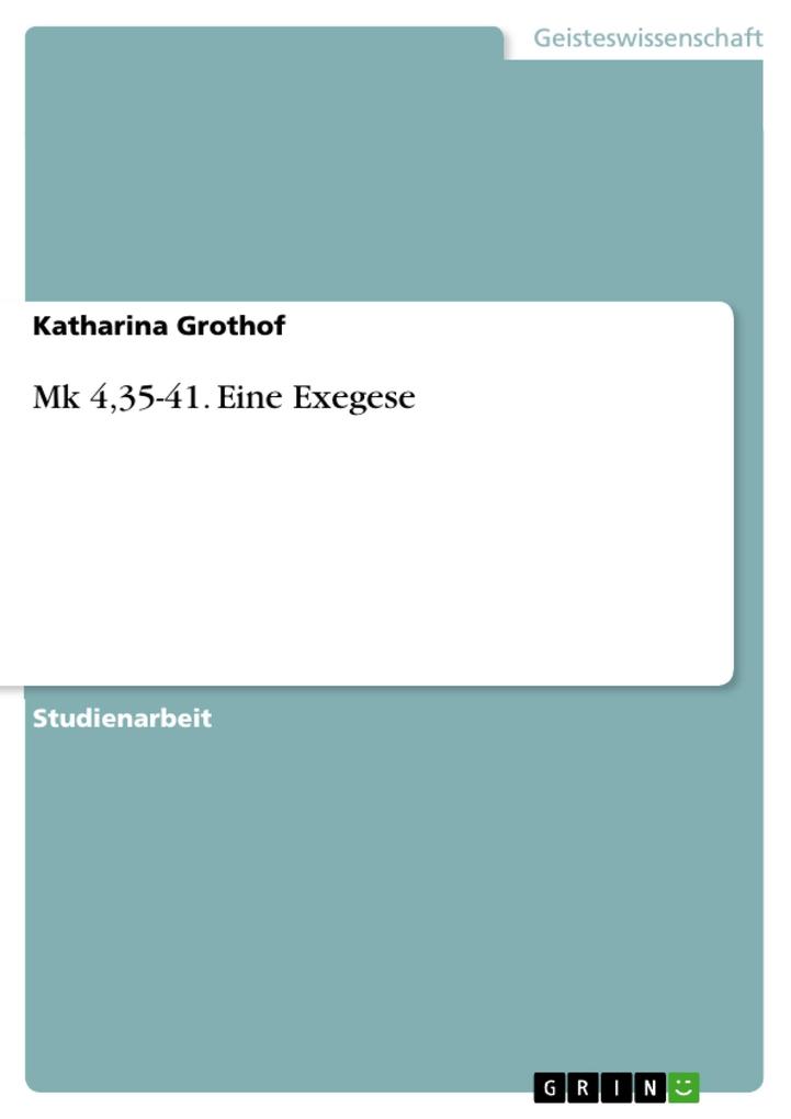 Mk 4,35-41. Eine Exegese als eBook pdf