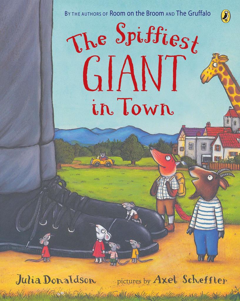 Produktbild: The Spiffiest Giant in Town | Julia Donaldson