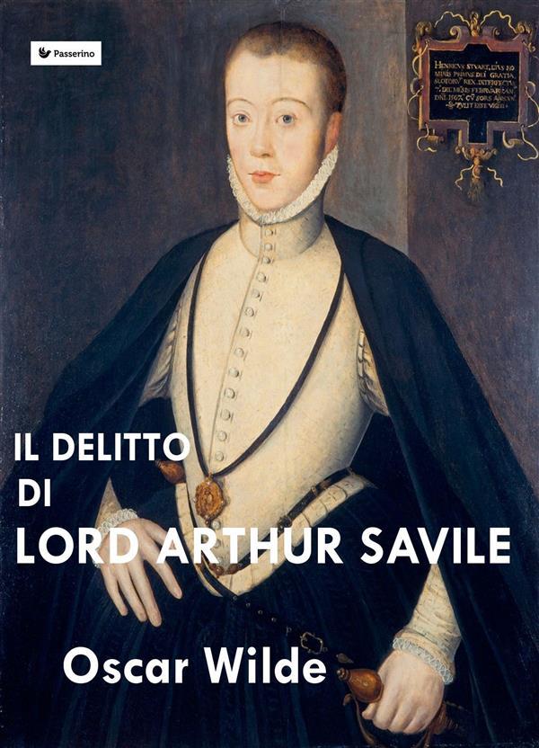 Produktbild: Il delitto di Lord Arthur Savile | Oscar Wilde