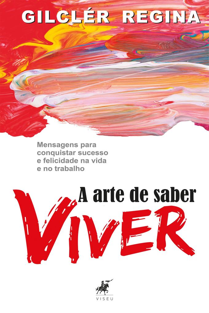Produktbild: A arte de saber viver | Gilclér Regina