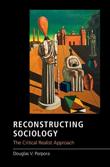 Produktbild: Reconstructing Sociology | Douglas V. Porpora