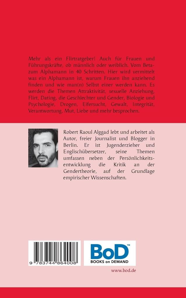 Weitere Ansicht: Der Alpha Kurs - Was Frauen wollen | Robert Raoul Alggad