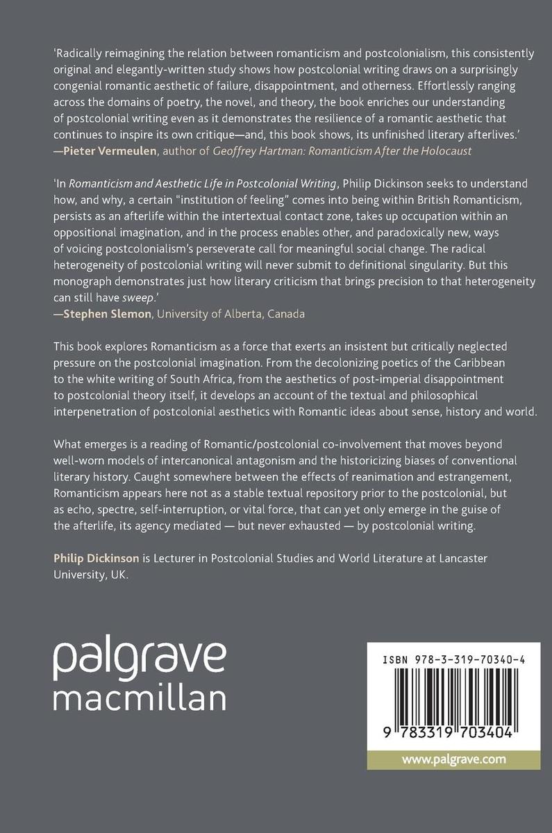 Weitere Ansicht: Romanticism and Aesthetic Life in Postcolonial Writing | Philip Dickinson