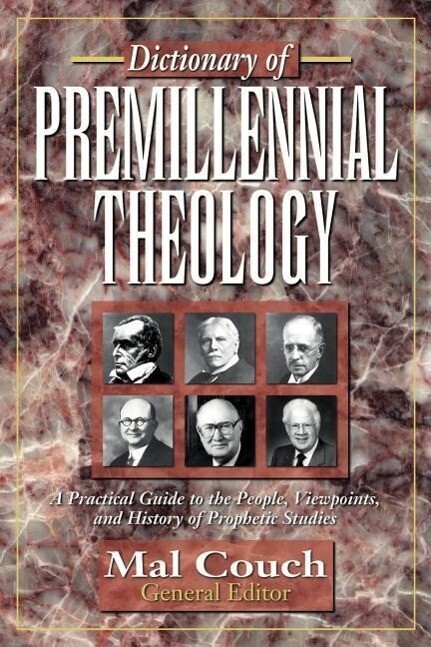 Produktbild: Dictionary of Premillennial Theology